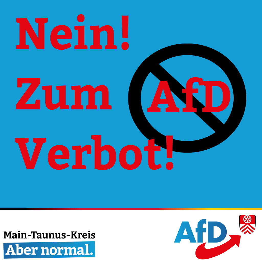 Nein! Zum AfD Verbot!